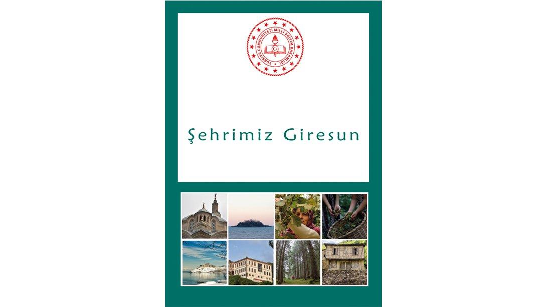 'ŞEHRİMİZ GİRESUN' Dersi e-Kitabı Yayımlandı