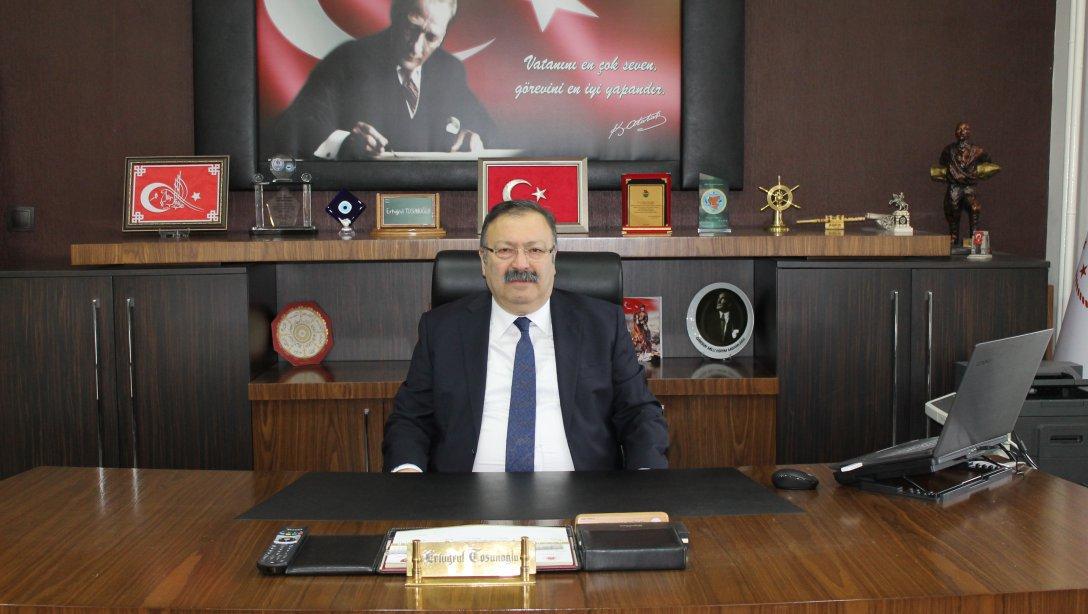 İl Milli Eğitim Müdürümüz Ertuğrul Tosunoğlu'nun LGS Başarı Dilekleri 