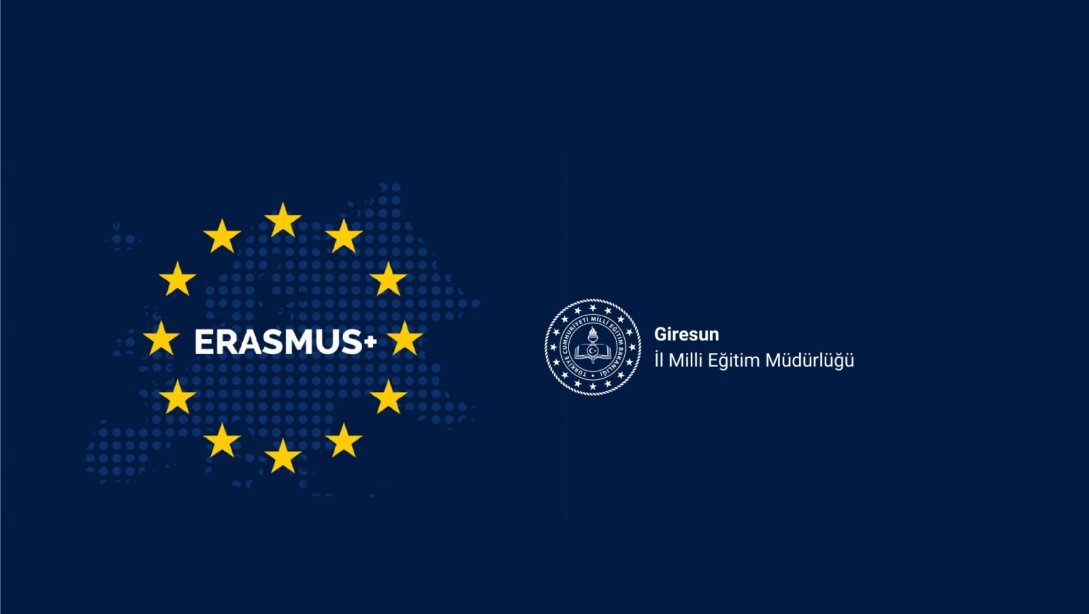 ERASMUS+ İLE AB HİBE DESTEKLERİ GİRESUN'A GELMEYE DEVAM EDİYOR